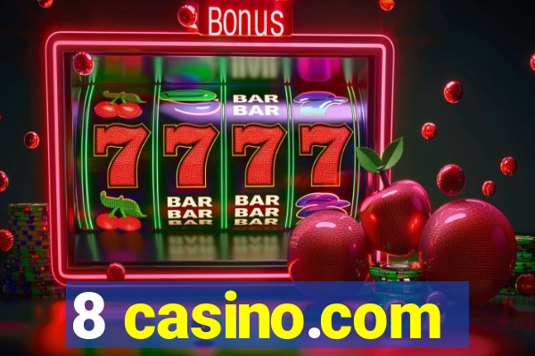 8 casino.com